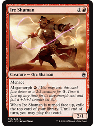 Ire Shaman - A25