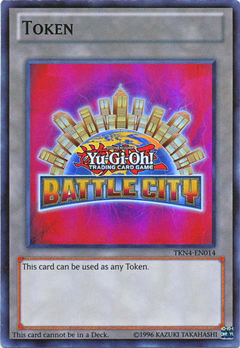 Yu-Gi-Oh Battle City Token - TKN4-EN014 - Super Rare
