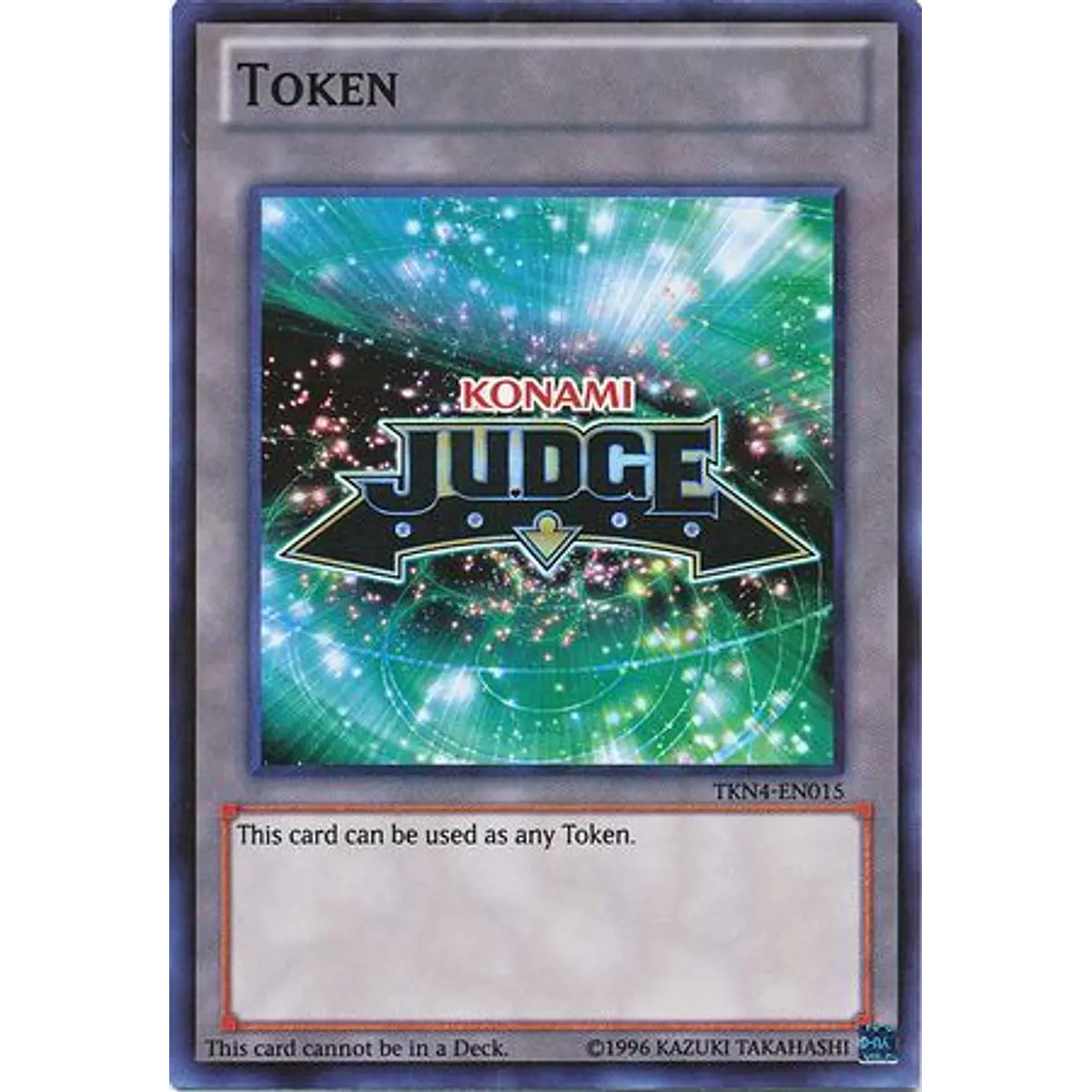 Yu-Gi-Oh Judge Token - TKN4-EN015