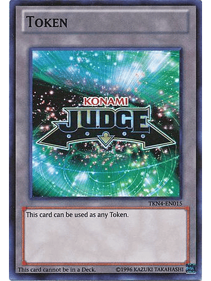 Yu-Gi-Oh Judge Token - TKN4-EN015