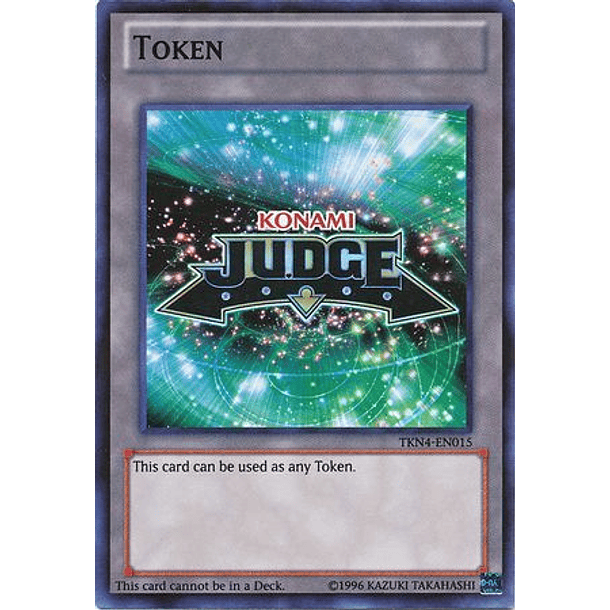 Yu-Gi-Oh Judge Token - TKN4-EN015