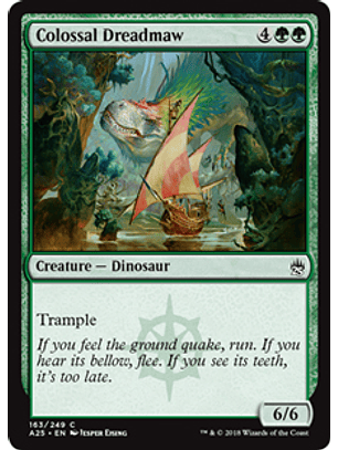 Colossal Dreadmaw - A25