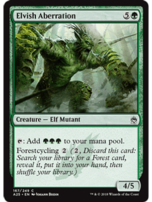 Elvish Aberration - A25