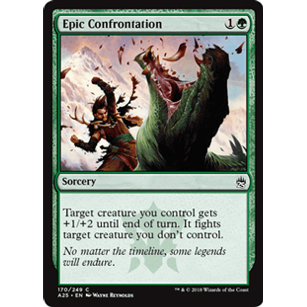 Epic Confrontation - A25