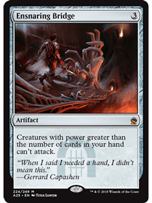 Ensnaring Bridge - A25