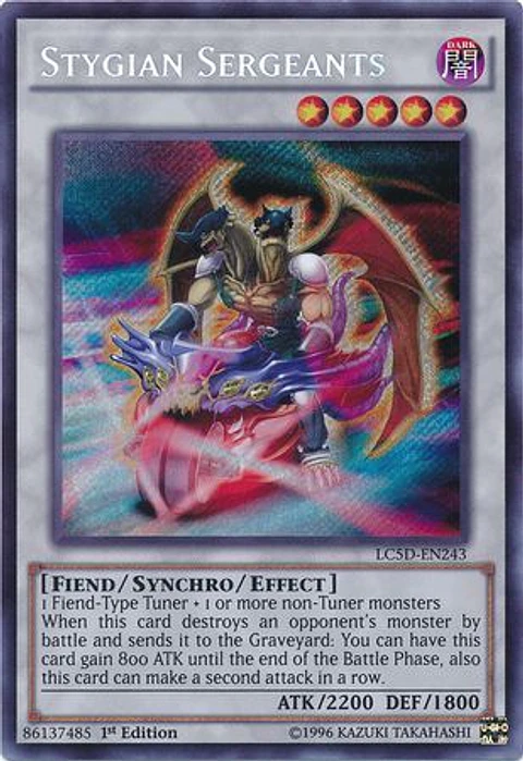 Stygian Sergeants - LC5D-EN243 - Secret Rare