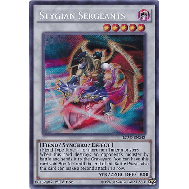 Stygian Sergeants - LC5D-EN243 - Secret Rare