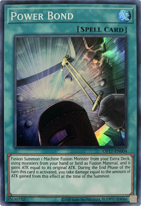 Power Bond - OP17-EN004 - Super Rare