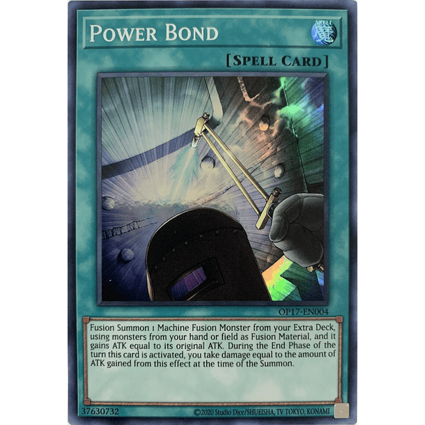 Power Bond - OP17-EN004 - Super Rare