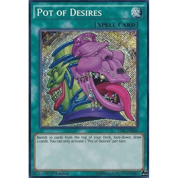 Pot of Desires - TDIL-EN066 - Secret Rare