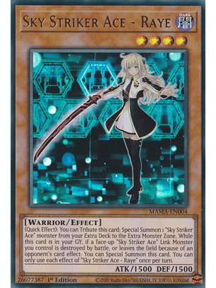 Sky Striker Ace - Raye - MAMA-EN004 - Ultra Rare
