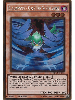 Blackwing - Gale the Whirlwind - PGL2-EN073 - Gold Rare 