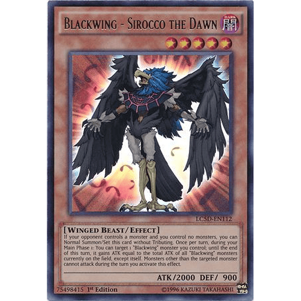Blackwing - Sirocco the Dawn - LC5D-EN112 - Ultra Rare