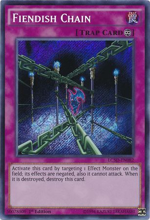 Fiendish Chain - LC5D-EN082 - Secret Rare 1