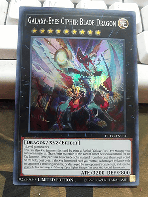 Galaxy-Eyes Cipher Blade Dragon - EXFO-ENSE4 - Super Rare Limited Edition 