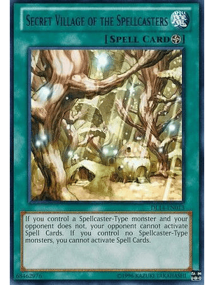 Secret Village of the Spellcasters - DL14-EN013 - Rare (jugada)