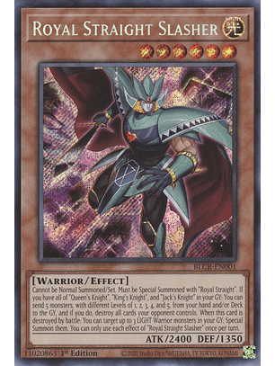 Royal Straight Slasher - BLCR-EN001 - Secret Rare