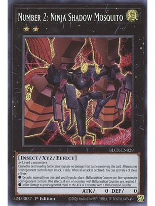Number 2: Ninja Shadow Mosquito - BLCR-EN029 - Secret Rare