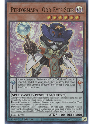 Performapal Odd-Eyes Seer - BLCR-EN031 - Ultra Rare
