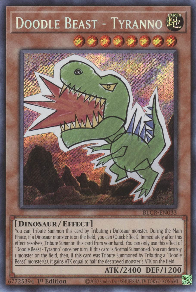 Doodle Beast - Tyranno - BLCR-EN033 - Secret Rare 1