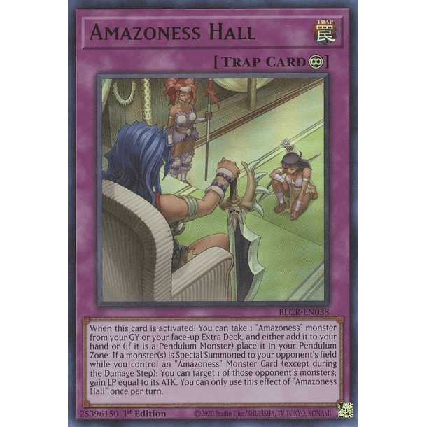 Amazoness Hall - BLCR-EN038 - Ultra Rare