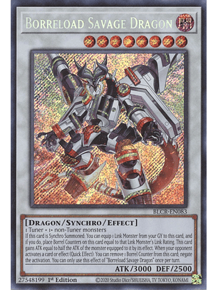 Borreload Savage Dragon - BLCR-EN083 - Secret Rare