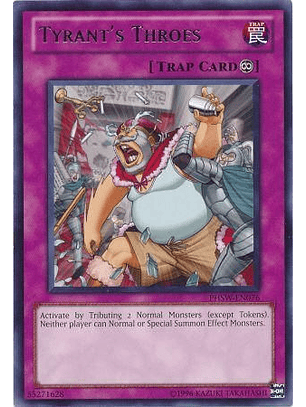 Tyrant's Throes - PHSW-EN076 - Rare