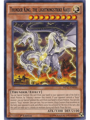 Thunder King, the Lightningstrike Kaiju - MP17-EN046 - Rare