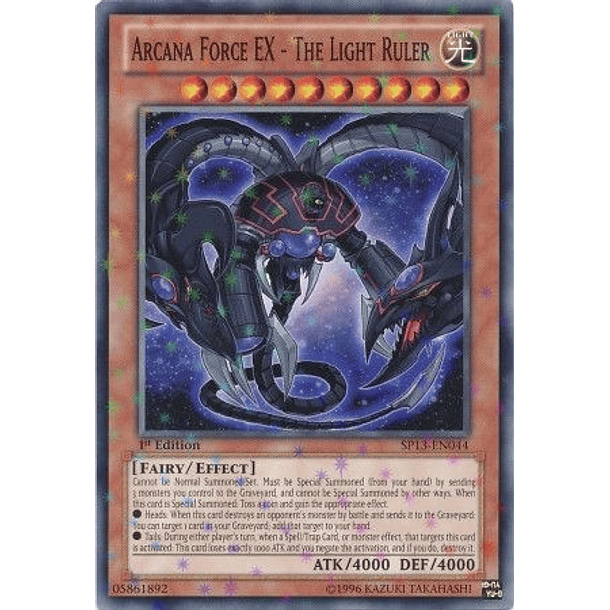 Arcana Force EX - The Light Ruler - SP13-EN044 - Starfoil Rare