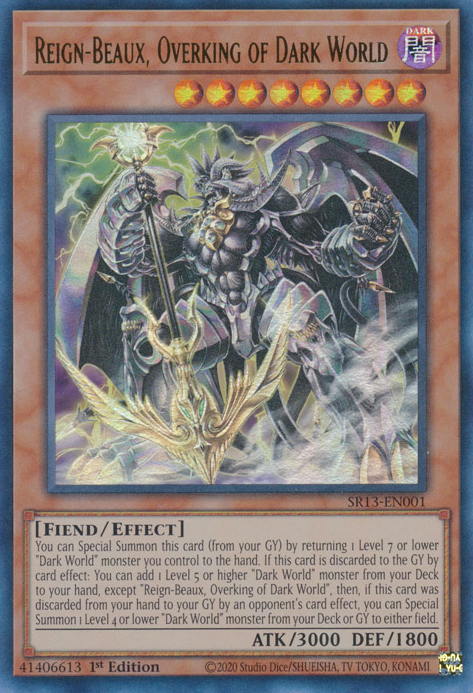 Reign-Beaux, Overking of Dark World - SR13-EN001 - Ultra Rare 1