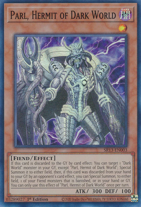 Parl, Hermit of Dark World - SR13-EN003 - Super Rare