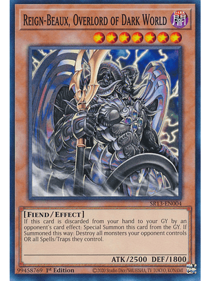 Reign-Beaux, Overlord of Dark World - SR13-EN004 - Common 