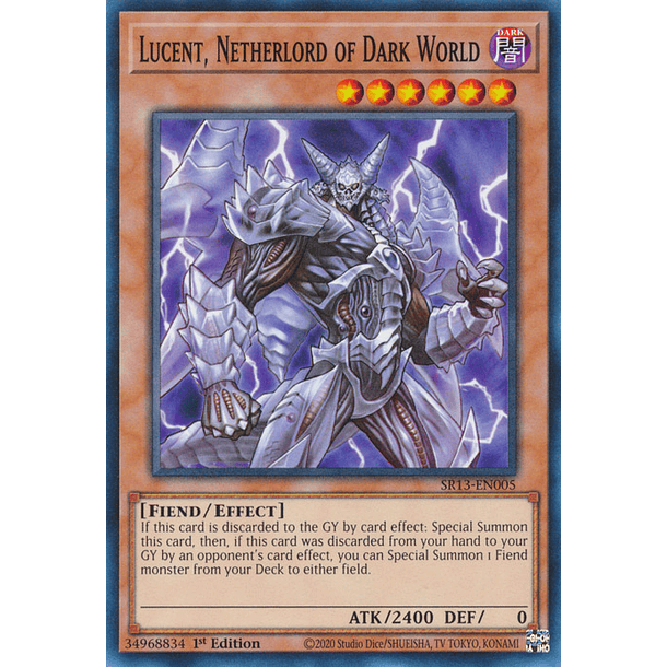 Lucent, Netherlord of Dark World - SR13-EN005 - Common 