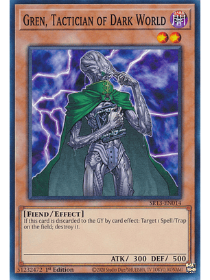 Gren, Tactician of Dark World - SR13-EN014 - Common 