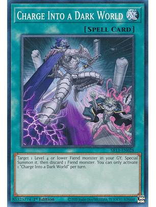 Charge Into a Dark World - SR13-EN028 - Common 