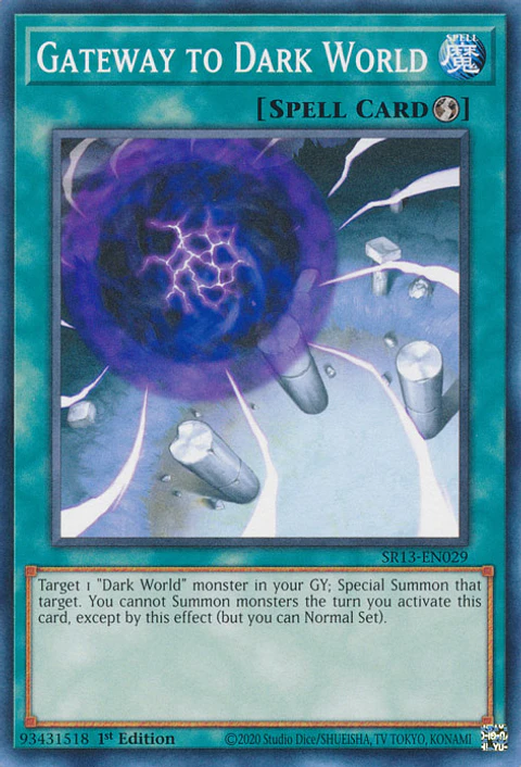 Gateway to Dark World - SR13-EN029 - Common 