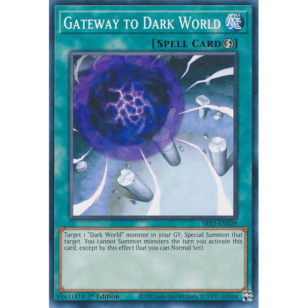 Gateway to Dark World - SR13-EN029 - Common 