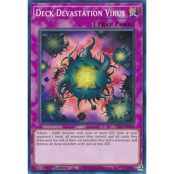 Deck Devastation Virus - SR13-EN038 - Common 