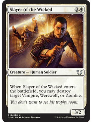 Slayer of the Wicked - DDQ