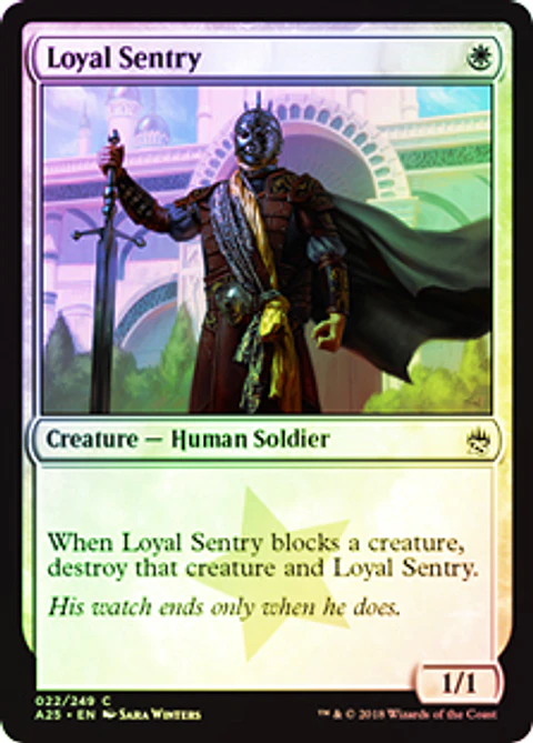 Loyal Sentry - A25 ★ 