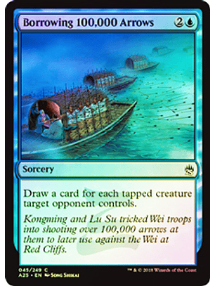 Borrowing 100,000 Arrows - A25 ★ 