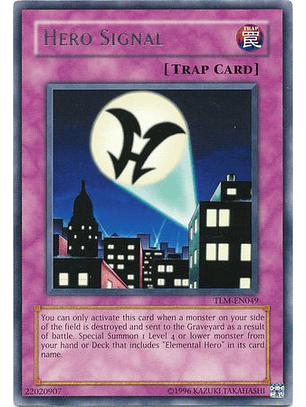 Hero Signal - TLM-EN049 - Rare