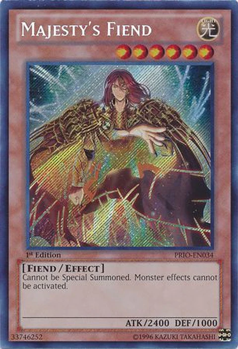 Majesty's Fiend - PRIO-EN034 - Secret Rare 1st Edition 