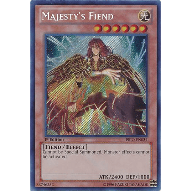 Majesty's Fiend - PRIO-EN034 - Secret Rare 1st Edition 