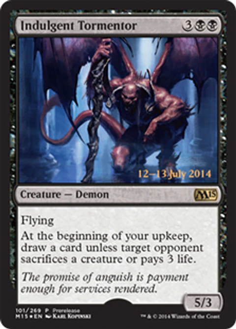 Indulgent Tormentor (Magic 2015 Prerelease) 