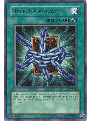 Deck Lockdown - LODT-EN060 - Rare