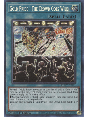 Gold Pride - The Crowd Goes Wild! - PHHY-EN091 - Secret Rare 