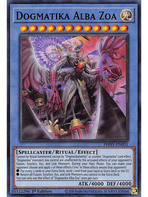 Dogmatika Alba Zoa - PHHY-EN031 - Super Rare 