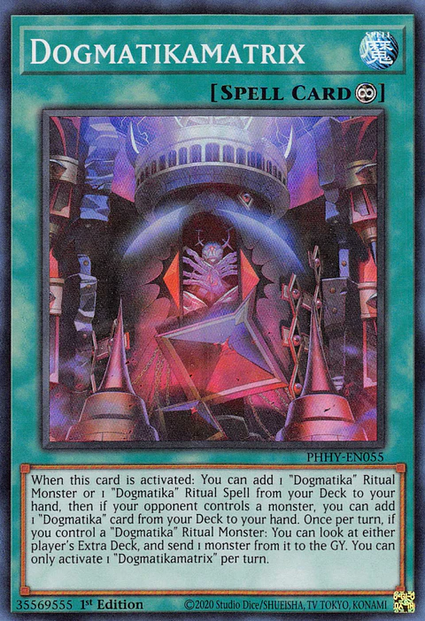 Dogmatikamatrix - PHHY-EN055 - Super Rare