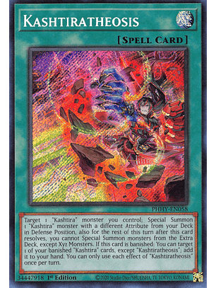 Kashtiratheosis - PHHY-EN058 - Secret Rare